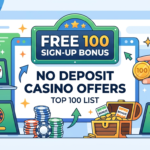 Claim Your Free 100 Sign-Up Bonus: No Deposit Offers Guide